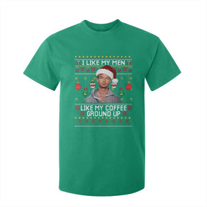Funny Christmas Jeffrey Dahmer T Shirt For Kid I Like My Men Like My Coffee Ground Up Serial Killer TS11 Irish Green Print Your Wear