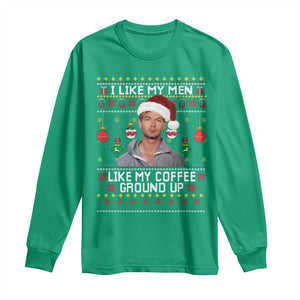 Funny Christmas Jeffrey Dahmer Long Sleeve Shirt I Like My Men Like My Coffee Ground Up Serial Killer TS11 Irish Green Print Your Wear