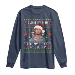 Funny Christmas Jeffrey Dahmer Long Sleeve Shirt I Like My Men Like My Coffee Ground Up Serial Killer TS11 Navy Print Your Wear
