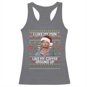 Funny Christmas Jeffrey Dahmer Racerback Tank Top I Like My Men Like My Coffee Ground Up Serial Killer - Print Your Wear