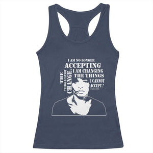 Angela Davis Quotes Racerback Tank Top I Am No Longer Accepting The Things I Cannot Change Black History Month TS11 Navy Print Your Wear