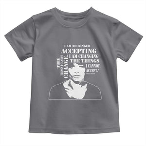 Angela Davis Quotes Toddler T Shirt I Am No Longer Accepting The Things I Cannot Change Black History Month TS11 Charcoal Print Your Wear