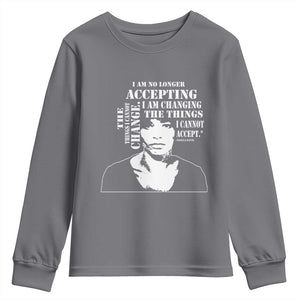 Angela Davis Quotes Youth Sweatshirt I Am No Longer Accepting The Things I Cannot Change Black History Month TS11 Charcoal Print Your Wear