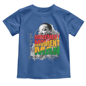 Dr Martin Luther King Jr Toddler T Shirt Celebrating The Movement Moment The Man TS11 Royal Blue Print Your Wear