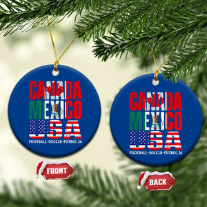 Soccer Lover Ceramic Ornament Canada Mexico USA Pride Football Futbol 2026 TS11 1pc Blue Print Your Wear