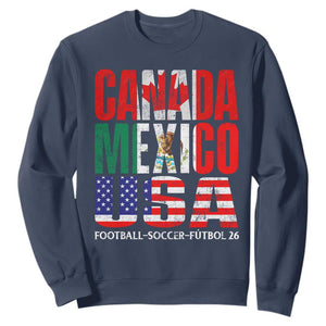 Soccer Lover Sweatshirt Canada Mexico USA Pride Football Futbol 2026 TS11 Navy Print Your Wear