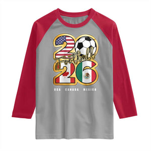 Soccer Football Lover Raglan Shirt USA Canada Mexico Pride 2026 TS11 Sport Gray Red Print Your Wear