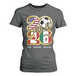 Soccer Football Lover T Shirt For Women USA Canada Mexico Pride 2026 TS11 Dark Heather Print Your Wear