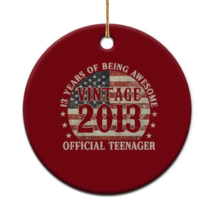 13th Birthday 2026 Ceramic Ornament Vintage 2013 Official Teenager 13 Years Of Being Awesome TS11 1pc Red Print Your Wear