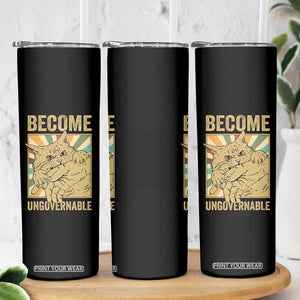 Become Ungovernable Cat Skinny Tumbler Funny Retro Cat Bite Horror Anime TS11 Print Your Wear