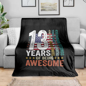 Funny 13th Birthday Throw Blanket 13 Years 156 Months Of Being Awesome American Flag TS11 Print Your Wear