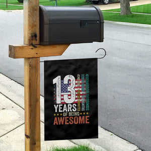 Funny 13th Birthday Garden Flag 13 Years 156 Months Of Being Awesome American Flag TS11 Print Your Wear