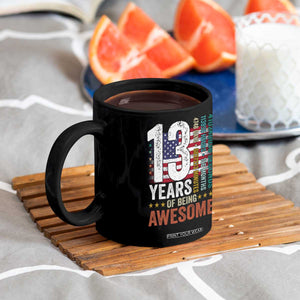 Funny 13th Birthday Coffee Mug 13 Years 156 Months Of Being Awesome American Flag TS11 Print Your Wear