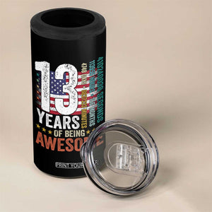 Funny 13th Birthday 4 in 1 Can Cooler Tumbler 13 Years 156 Months Of Being Awesome American Flag TS11 Print Your Wear