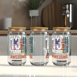 Funny 13th Birthday Glass Can 13 Years 156 Months Of Being Awesome American Flag TS11 Print Your Wear