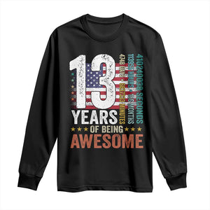 Funny 13th Birthday Long Sleeve Shirt 13 Years 156 Months Of Being Awesome American Flag TS11 Black Print Your Wear