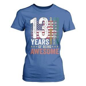 Funny 13th Birthday T Shirt For Women 13 Years 156 Months Of Being Awesome American Flag TS11 Royal Blue Print Your Wear