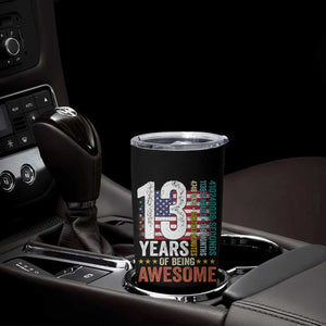 Funny 13th Birthday Tumbler Cup 13 Years 156 Months Of Being Awesome American Flag TS11 Print Your Wear