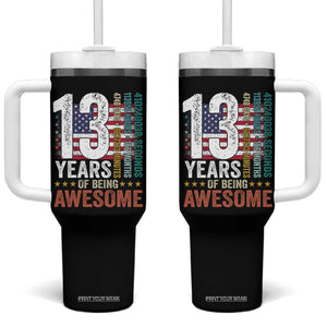 Funny 13th Birthday Tumbler With Handle 13 Years 156 Months Of Being Awesome American Flag TS11 One Size: 40 oz Black Print Your Wear