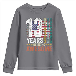 Funny 13th Birthday Youth Sweatshirt 13 Years 156 Months Of Being Awesome American Flag TS11 Charcoal Print Your Wear