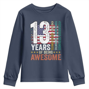 Funny 13th Birthday Youth Sweatshirt 13 Years 156 Months Of Being Awesome American Flag TS11 Navy Print Your Wear