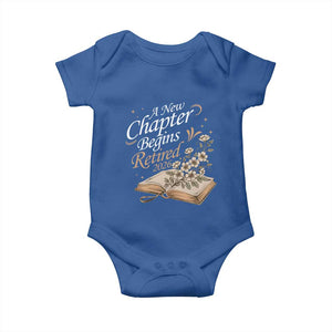 A New Chapter Begins Retired 2026 Baby Onesie Retired Teacher Floral Book TS11 Royal Blue Print Your Wear