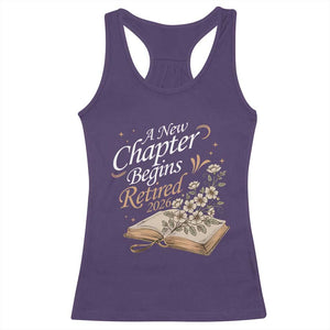 A New Chapter Begins Retired 2026 Racerback Tank Top Retired Teacher Floral Book TS11 Purple Print Your Wear