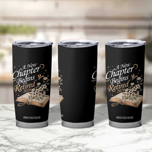 A New Chapter Begins Retired 2026 Tumbler Cup Retired Teacher Floral Book TS11 Print Your Wear