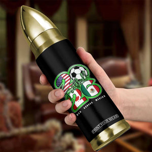 Soccer Football Lover Bullet Tumbler USA Canada Mexico Pride 26 TS11 Print Your Wear