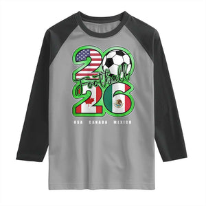 Soccer Football Lover Raglan Shirt USA Canada Mexico Pride 26 TS11 Sport Gray Black Print Your Wear