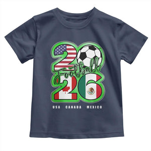 Soccer Football Lover Toddler T Shirt USA Canada Mexico Pride 26 TS11 Navy Print Your Wear