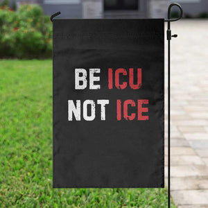 Be ICU Not ICE Garden Flag Alex Pretti Memorial Tribute Minneapolis 2026 TS11 Print Your Wear