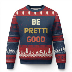 Be Pretti Good Ugly Christmas Sweater Minneapolis 2026 Memorial Tribute TS11 Navy Red Print Your Wear