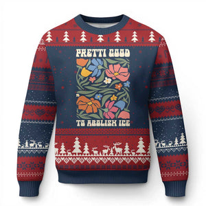Pretti Good To Abolish Ice Ugly Christmas Sweater Minneapolis Protest Political Statement Retro Floral TS11 Navy Red Print Your Wear