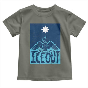 Ice Out Minnesota Loon Toddler T Shirt MN State Protest TS11 Military Green Print Your Wear