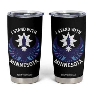 I Stand With Minnesota Tumbler Cup Rebel Common Loon Minnesota Protest TS11 Black Print Your Wear