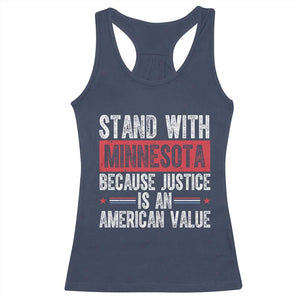 Stand With Minnesota Because Justice Is An American Value Racerback Tank Top Political Statement TS11 Navy Print Your Wear