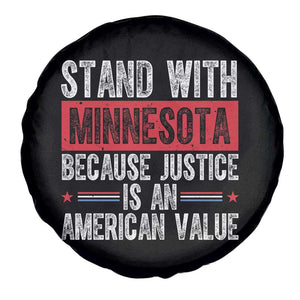 Stand With Minnesota Because Justice Is An American Value Spare Tire Cover Political Statement TS11 Print Your Wear