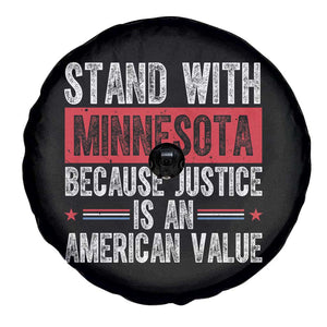 Stand With Minnesota Because Justice Is An American Value Spare Tire Cover Political Statement TS11 Print Your Wear
