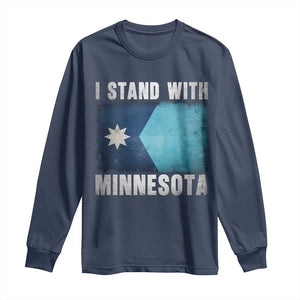 I Stand With Minnesota Long Sleeve Shirt MN State Support Political Protest TS11 Navy Print Your Wear
