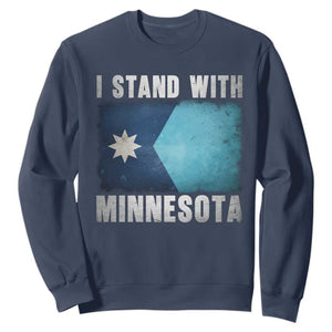 I Stand With Minnesota Sweatshirt MN State Support Political Protest TS11 Navy Print Your Wear