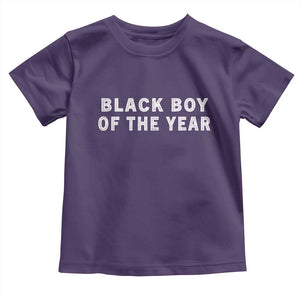 Black Boy Of The Year Toddler T Shirt Funny Gag Joke TS11 Purple Print Your Wear