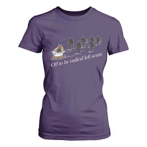 Off To Be Radical Left Scum T Shirt For Women Funny Minneapolis Escape Viking Abolish Ice TS11 Purple Print Your Wear