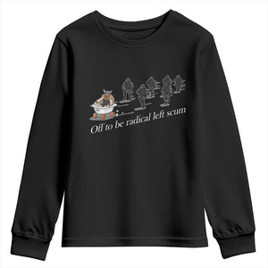 Off To Be Radical Left Scum Youth Sweatshirt Funny Minneapolis Escape Viking Abolish Ice TS11 Black Print Your Wear