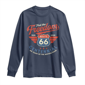 US Route Highway 66 Centennial Long Sleeve Shirt Feel The Freedom 100 Years Of The Mother Road TS11 Navy Print Your Wear