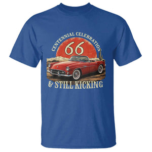 Route Highway 66 100 Years Anniversary T Shirt Centennial Celebration And Still Kicking Mother Road TS11 Royal Blue Print Your Wear