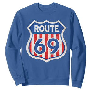 Vintage Route 69 Highway Road Trip Sign Distressed American Flag Sweatshirt TS11 Royal Blue Print Your Wear