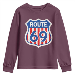 Vintage Route 69 Highway Road Trip Sign Distressed American Flag Youth Sweatshirt TS11 Maroon Print Your Wear