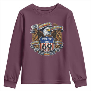250 Years Of America 100 Years Of Route 69 Youth Sweatshirt Bald Eagle Vintage American Flag TS11 Maroon Print Your Wear
