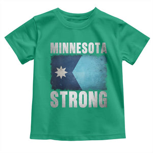 Minnesota Strong Toddler T Shirt MN State Pride Community Resistance TS11 Irish Green Print Your Wear